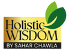 Holistic Wisdom by Sahar Chawla